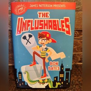 The Unflushables Book by Ron Bates